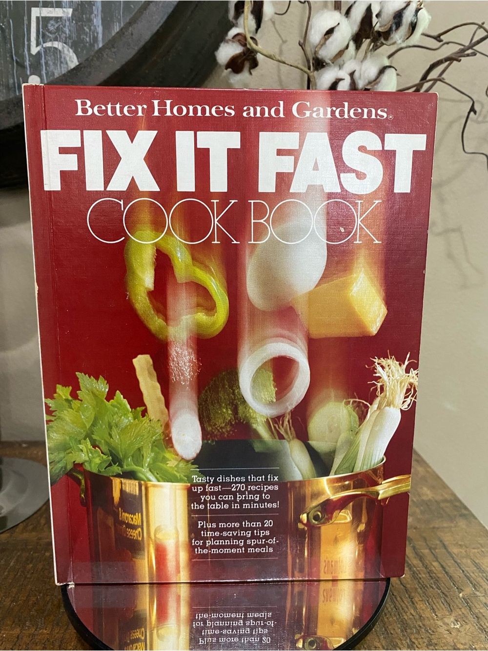 Better Homes and Gardens Fix It Fast Cookbook, vintage